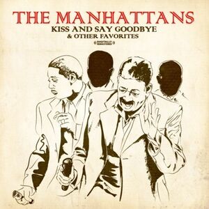 Kiss and Say Goodbye & Other Favorites