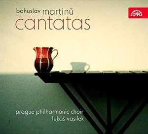 Martinu: Cantatas