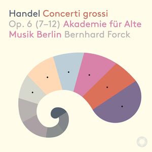 Concerti Grossi 6 (7-12)