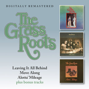 Leaving It All Behind / Move Along / Alotta' Mileage + Bonus Tracks