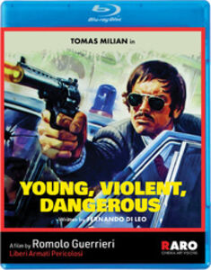 Young, Violent, Dangerous