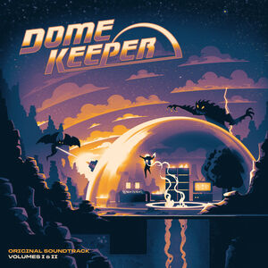 Dome Keeper (Original Soundtrack)