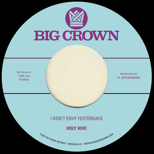 I Don't Envy Yesterdays / Color It Easy