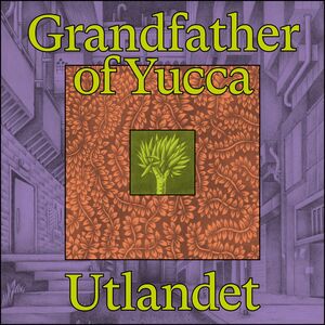GRANDFATHER OF YUCCA