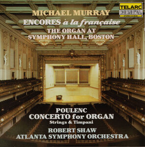 Organ Concerto / Encores a la Francaise