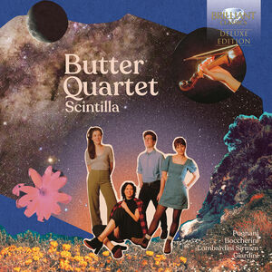 Boccherini, Giardini, Pugnani & Sirmen: Scintilla - Early Italian String Quartets (Deluxe)