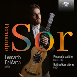 Sor: Pieces de societe, Op. 33 & Op. 36; Huit petit pieces, Op. 24