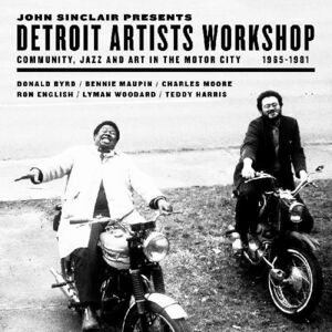 John Sinclair Presents Detroit Artists Workshop (Various Artists)