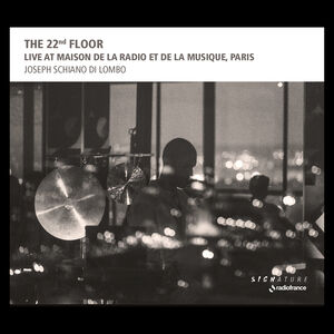 The 22nd Floor - Live at Maison de la Radio et de la Musique