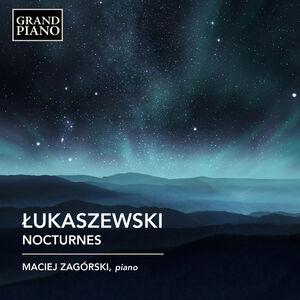 Lukaszewski: Nocturnes