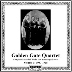 Golden Gate Quartet 1 / Various