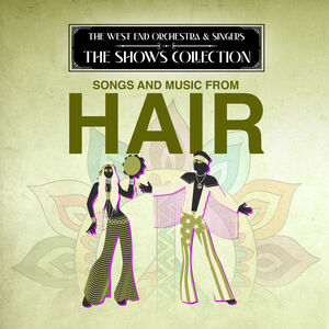 Performing Songs and Music from Hair