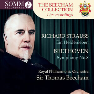 Beethoven: Symphony No. 8 in F Major, Op. 93 & R. Strauss: Ein Heldenleben, Op. 40, TrV 190
