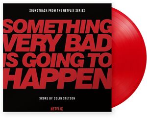 Something Very Bad Is Going To Happen (Original Soundtrack)