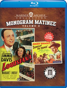 Monogram Matinee, Volume 2 (Louisiana / Song of the Range)