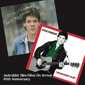 Jackrabbit Slim/Alive on Arrival 40th Anniversary