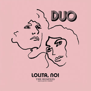 Lolita No!: The Remixes