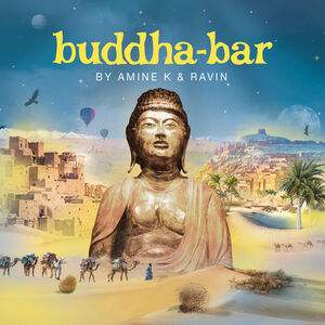 Buddha Bar By Amine K & Ravin / Various