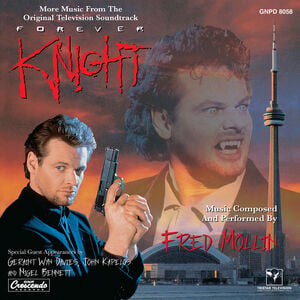 More Music From Forever Knight 2 (Original TV Soundtrack)