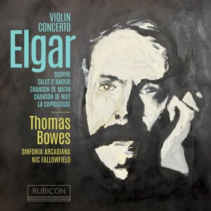 Elgar: Violin Concerto, Sospiri, Salut D'amour