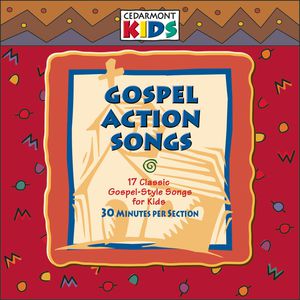 Gospel Action Songs