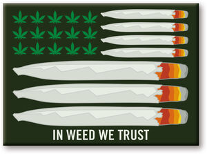 Weed In Weed We Trust 2.5 x 3.5 Flat Magnet