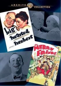 Big Hearted Herbert / The Merry Frinks