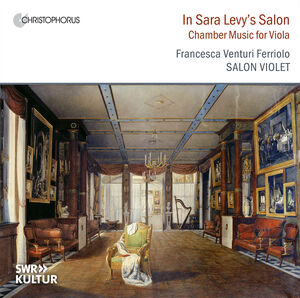 Hertel & Benda: Im Salon von Sarah Levy - Kammermusik fur Viola