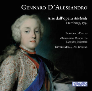 D'Alessandro: Arie dall’opera Adelaide