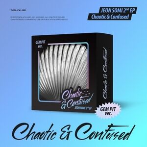 Chaotic & Confused - Gem Pit Version