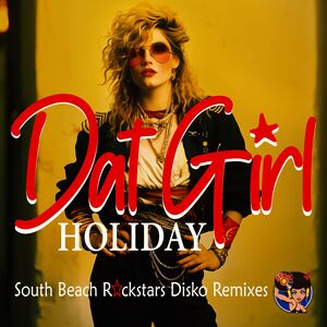Holiday (South Beach Rockstars Disko Remixes)