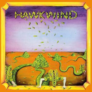 Hawkwind - Remastered Vinyl Edition