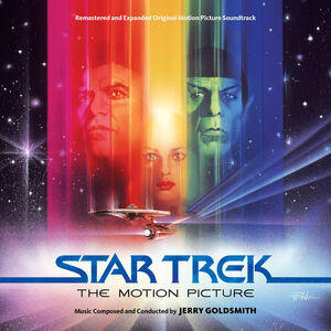 Star Trek: The Motion Picture (Original Soundtrack) [Remastered & Expanded]