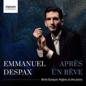 Apres Un Reve Belle Epoque Nights at the Piano