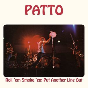 Roll 'Em Smoke 'Em Put Another Line Out