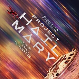 Project Hail Mary (Original Soundtrack)