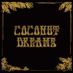 Skyrager Presents Coconut Dreams Volume One (Various Artists)