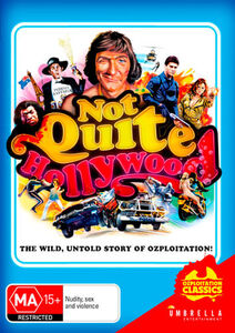 Not Quite Hollywood: The Wild, Untold Story of Ozploitation