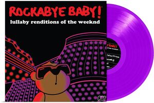 Lullaby Renditions Of The Weeknd - Violet