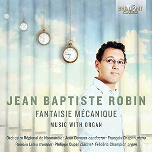 Jean-Baptiste Robin: Fantaisie MEcanique