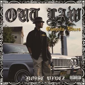 Out Law (Gangsta Blues)