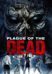 Plague Of The Dead