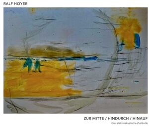 Zur Mitte/Hindurch/Hinauf