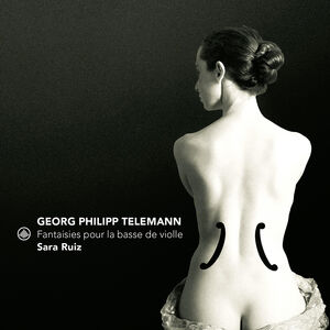 Fantaisies pour la basse de violle