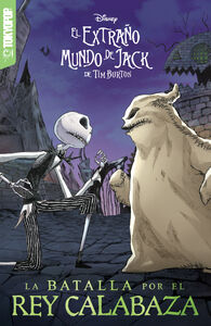Disney Manga - El Extrano Mundo de Jack de Tim Burton - Batalla por el Rey Calabaza (Espanol)