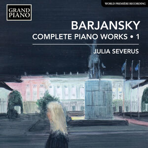 Complete Piano Works 1