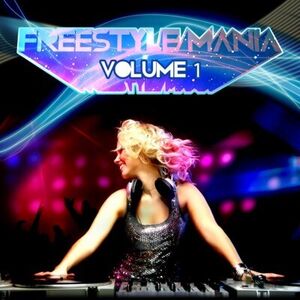 Freestyle Mania 1 / Various