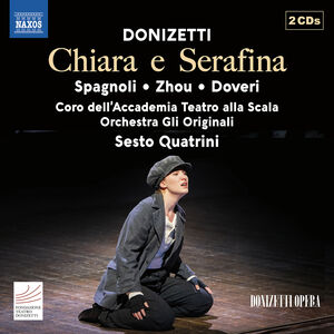 Donizetti: Chiara e Serafina