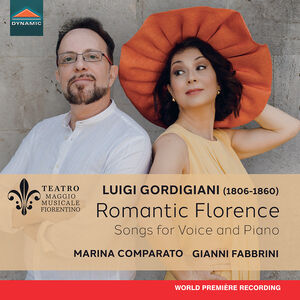 Luigi Gordigiani: Romantic Florence, Songs for Voice and Piano