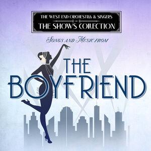 Performing Songs and Music from The Boy Friend